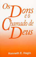 Os_Dons_e_o_Chamado_de_Deus_-_Kenneth_E._Hagin.pdf